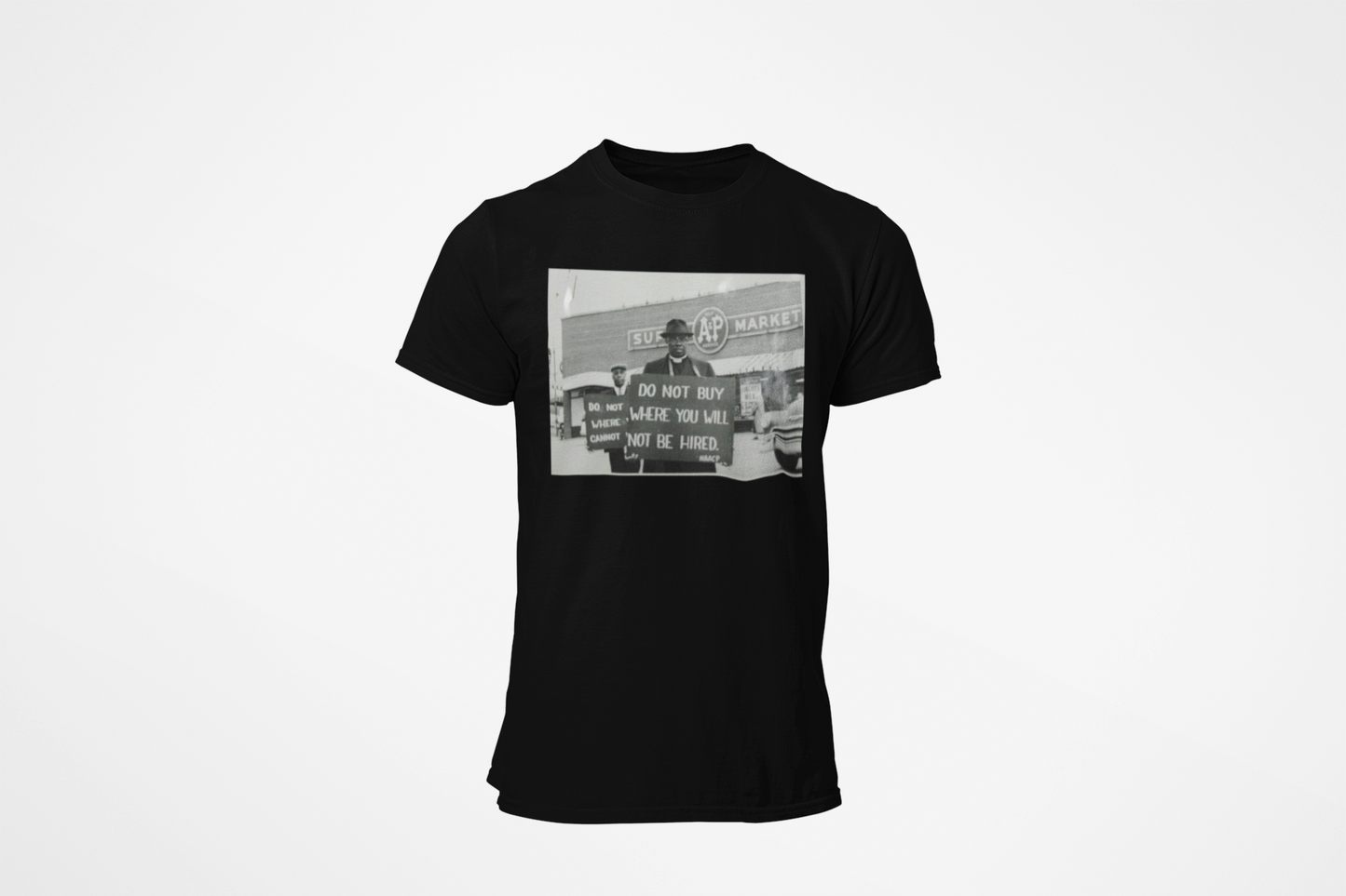 Do Not Buy Where You Will Not Be Hired T-Shirt