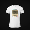 Don't Buy Where You Can't Work T-Shirt